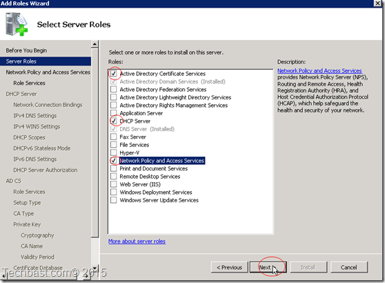 add roles Certificate-Network Policy-DHCP